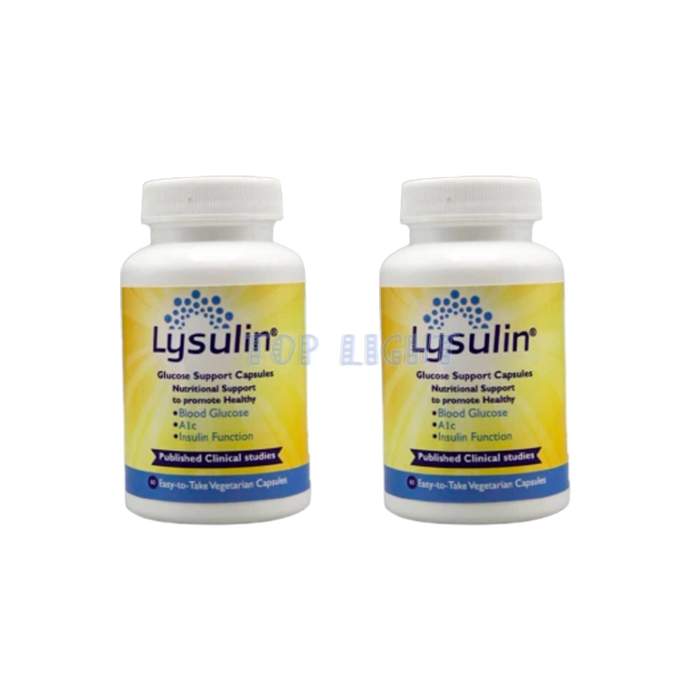 ⌠ Lysulin ⌡ ⌠ capsules for diabetes ⌡